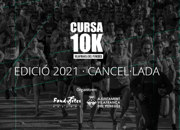 La cursa 10K i la Mini 10K 2021 de Vilafranca suspesa